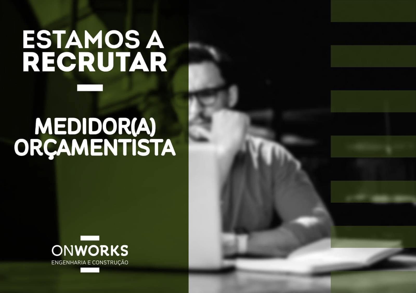 Estamos a recrutar - Medidor Orçamentista (concursos públicos).
